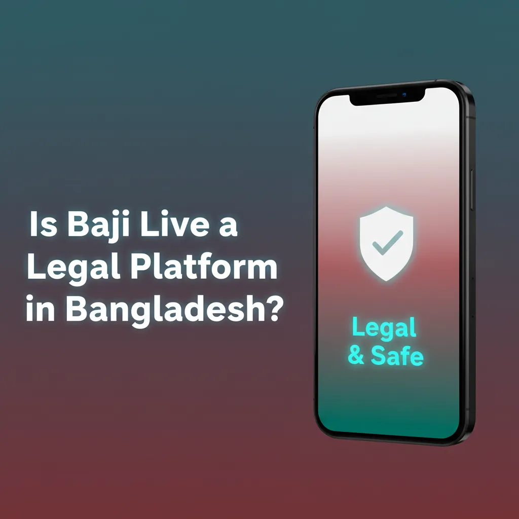 Graphic asking if Baji Live is legal in Bangladesh, noting international license, privacy and responsible gaming tools.